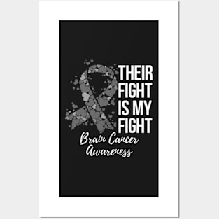 Their Fight Is My Fight Brain Cancer Awareness Posters and Art